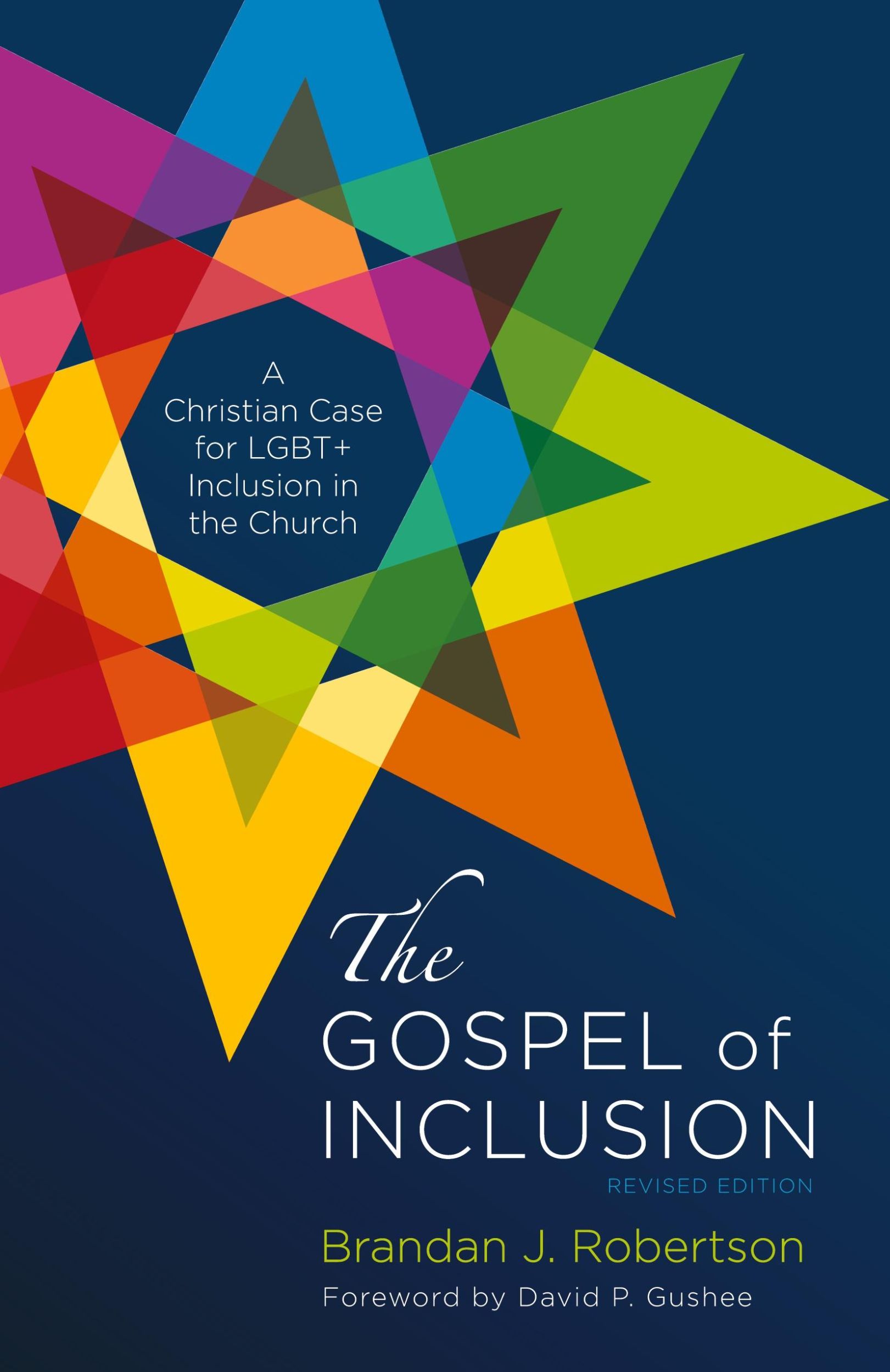 Cover: 9781666794984 | The Gospel of Inclusion, Revised Edition | Brandan J. Robertson | Buch