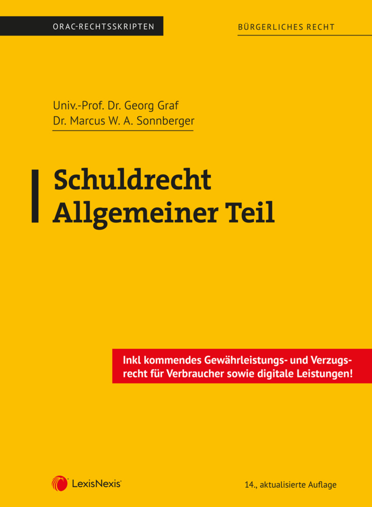 Cover: 9783700781967 | Schuldrecht Allgemeiner Teil (Skriptum) | Georg Graf (u. a.) | Buch