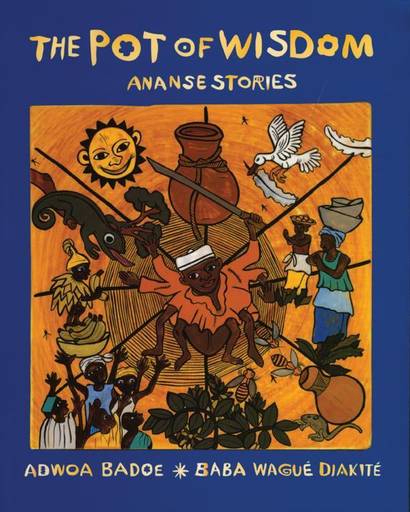 Cover: 9780888998699 | The Pot of Wisdom | Ananse stories | Adwoa Badoe | Taschenbuch | 2009