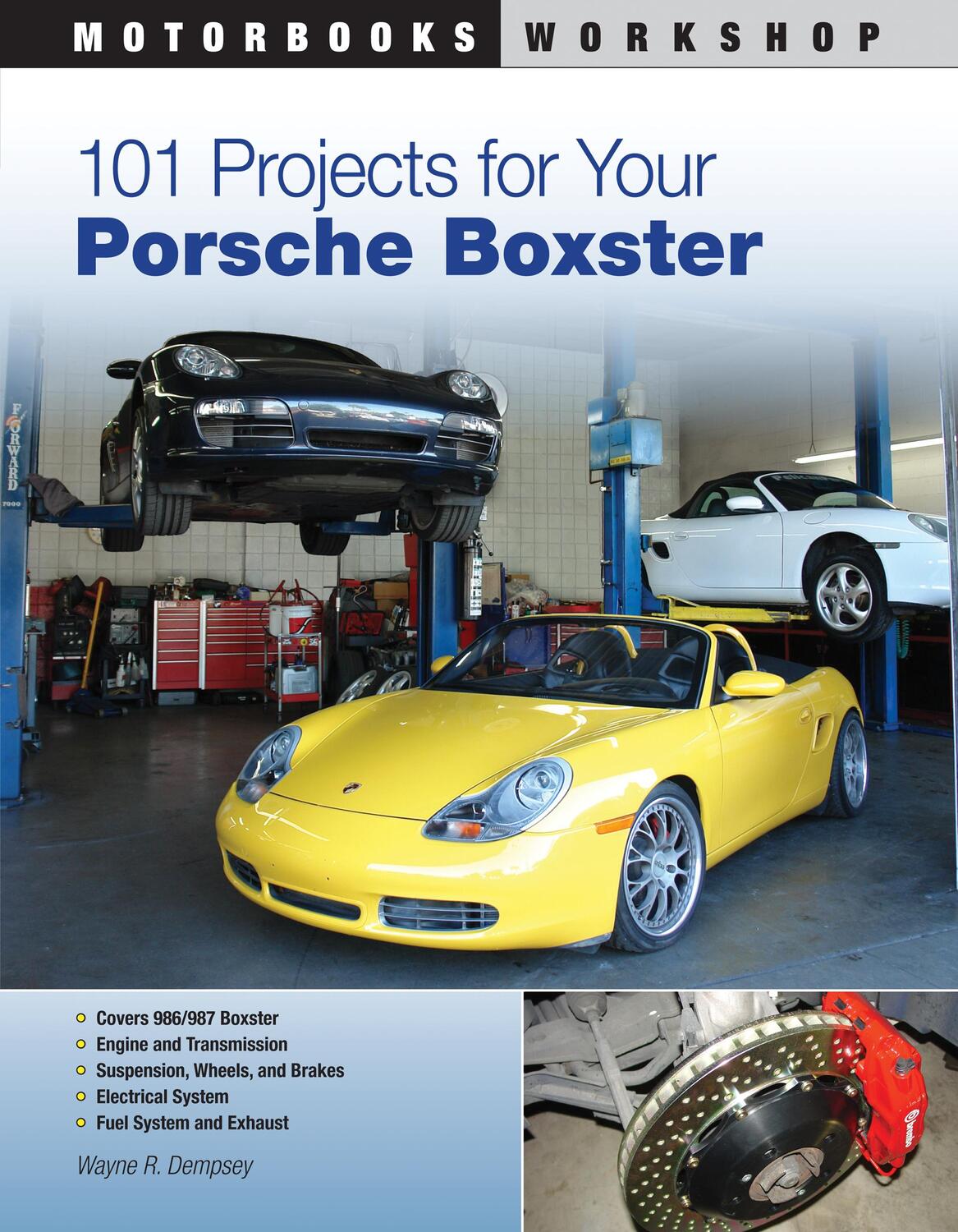 Cover: 9780760335543 | 101 Projects for Your Porsche Boxster | Wayne R. Dempsey | Taschenbuch