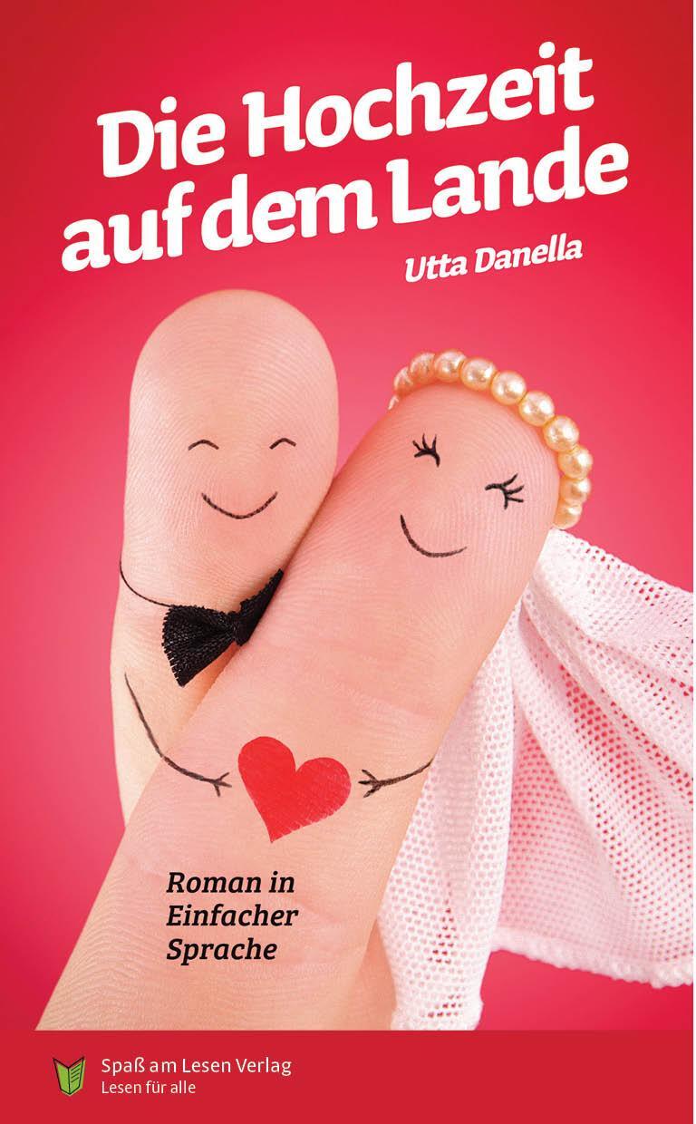 Cover: 9783947185351 | Die Hochzeit auf dem Lande | in Einfacher Sprache | Utta Danella