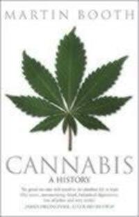 Cover: 9780553814187 | Cannabis: A History | A History | Martin Booth | Taschenbuch | 2004