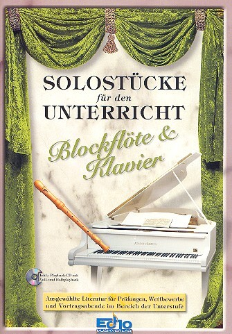 Cover: 9790501341276 | Solostücke für den Unterricht, Blockflöte & Klavier, Unterstufe,...