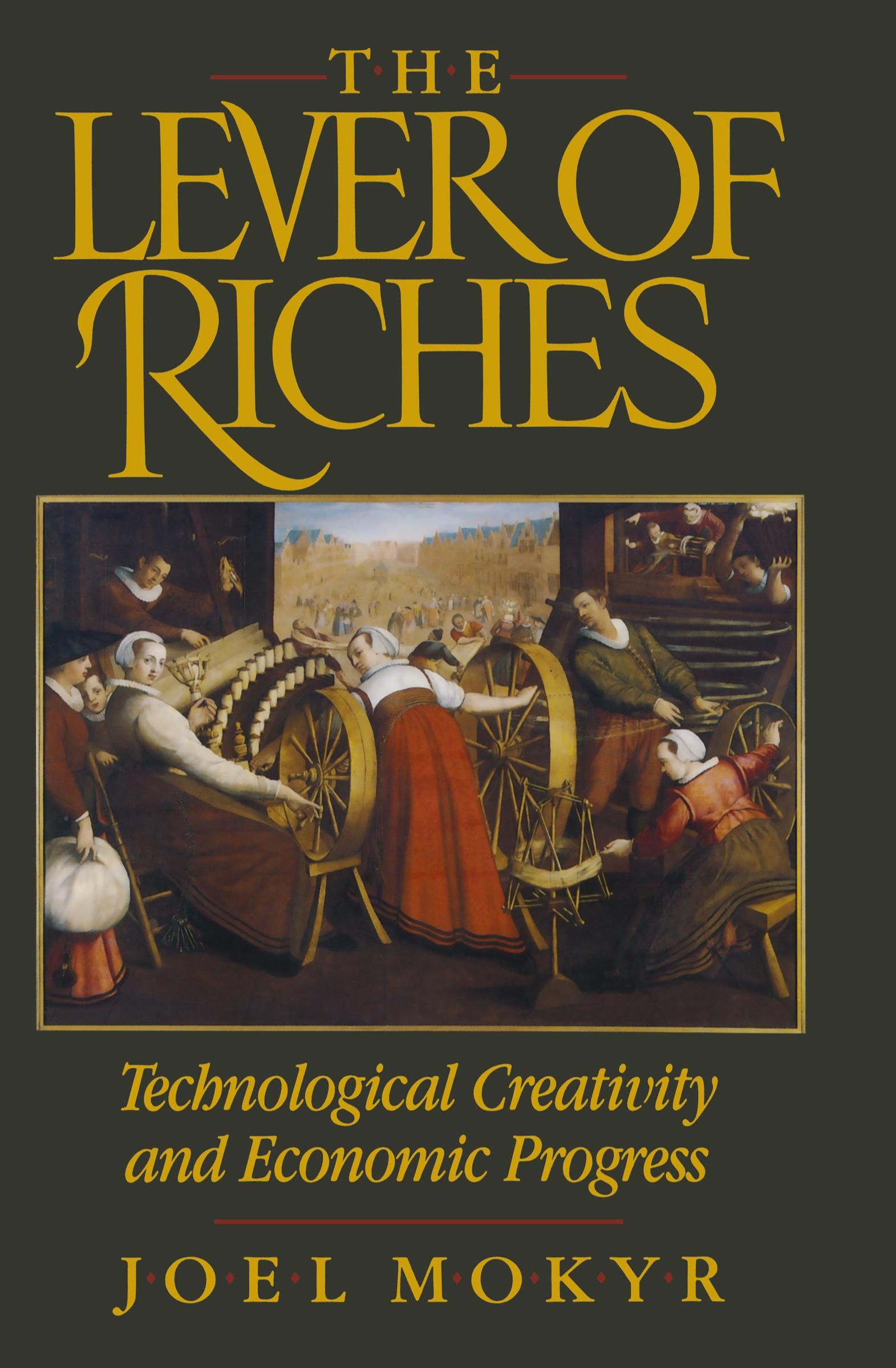 Cover: 9780195074772 | The Lever of Riches | Technological Creativity and Economic Progress