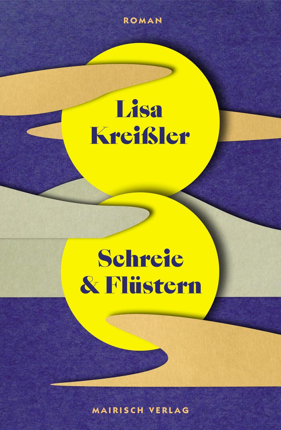 Cover: 9783948722104 | Schreie &amp; Flüstern | Roman | Lisa Kreißler | Buch | Lesebändchen