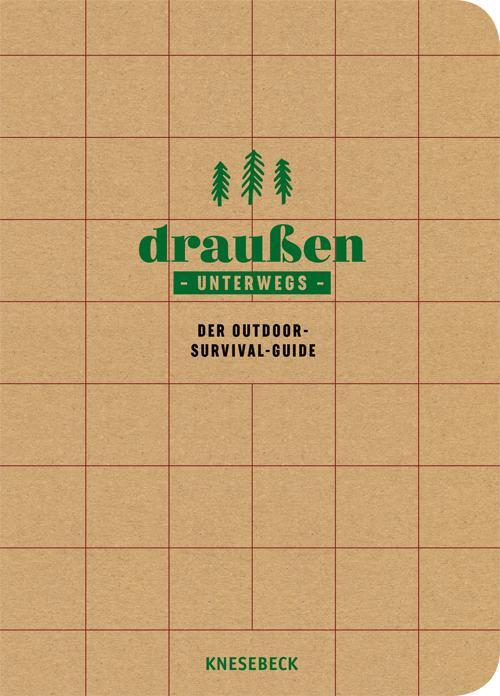 Cover: 9783957283795 | Draußen unterwegs - Der Outdoor-Survival-Guide | Gerard Janssen | Buch