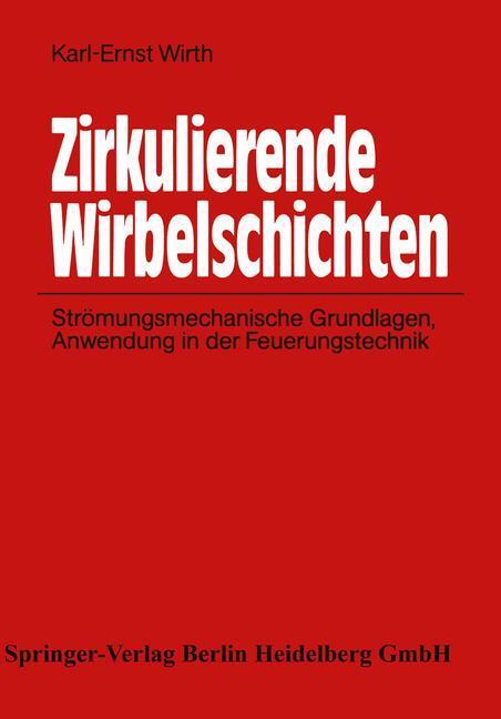 Cover: 9783540531074 | Zirkulierende Wirbelschichten | Karl-Ernst Wirth | Taschenbuch