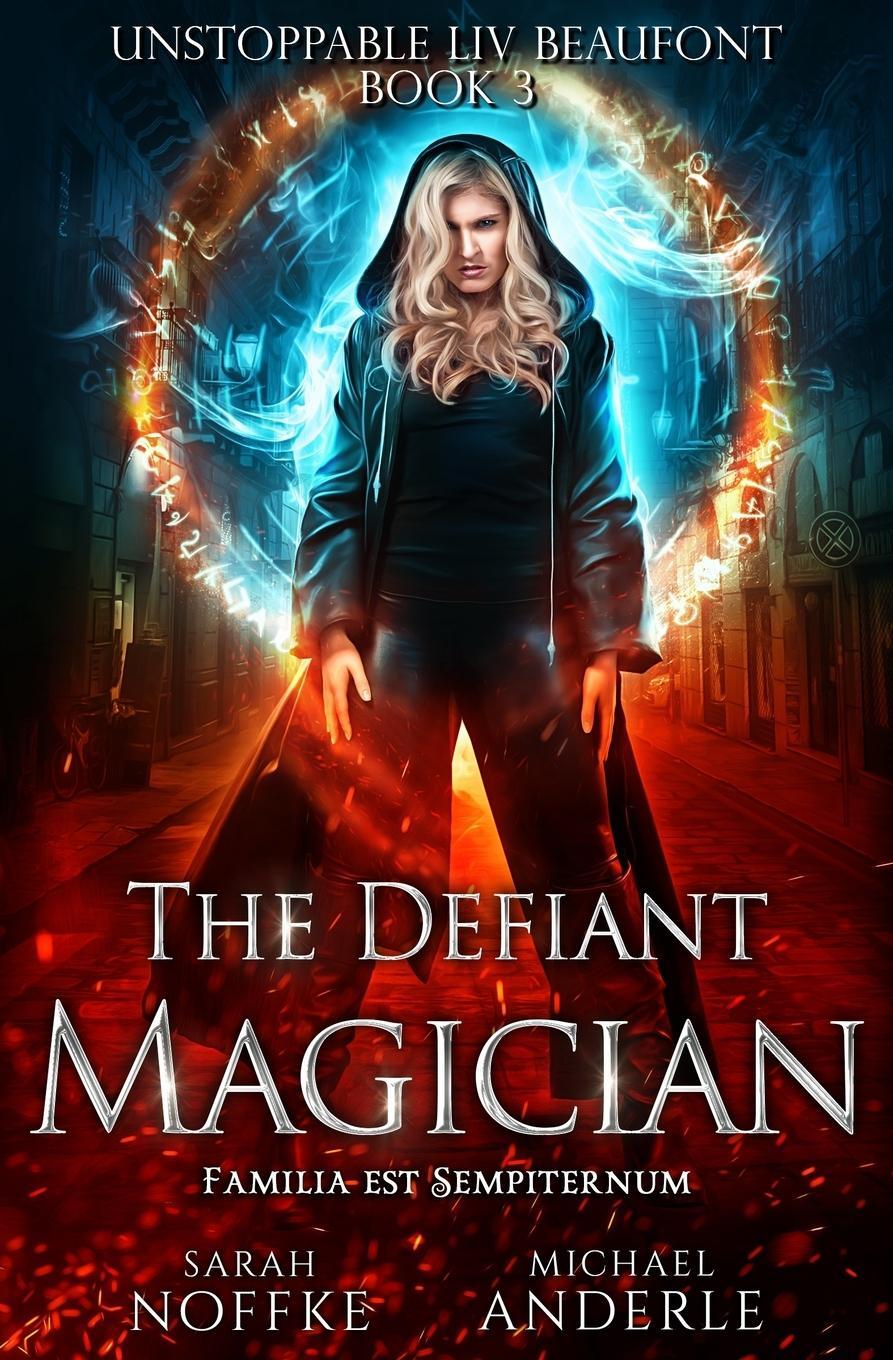 Cover: 9781642021462 | The Defiant Magician | Michael Anderle (u. a.) | Taschenbuch | 2019