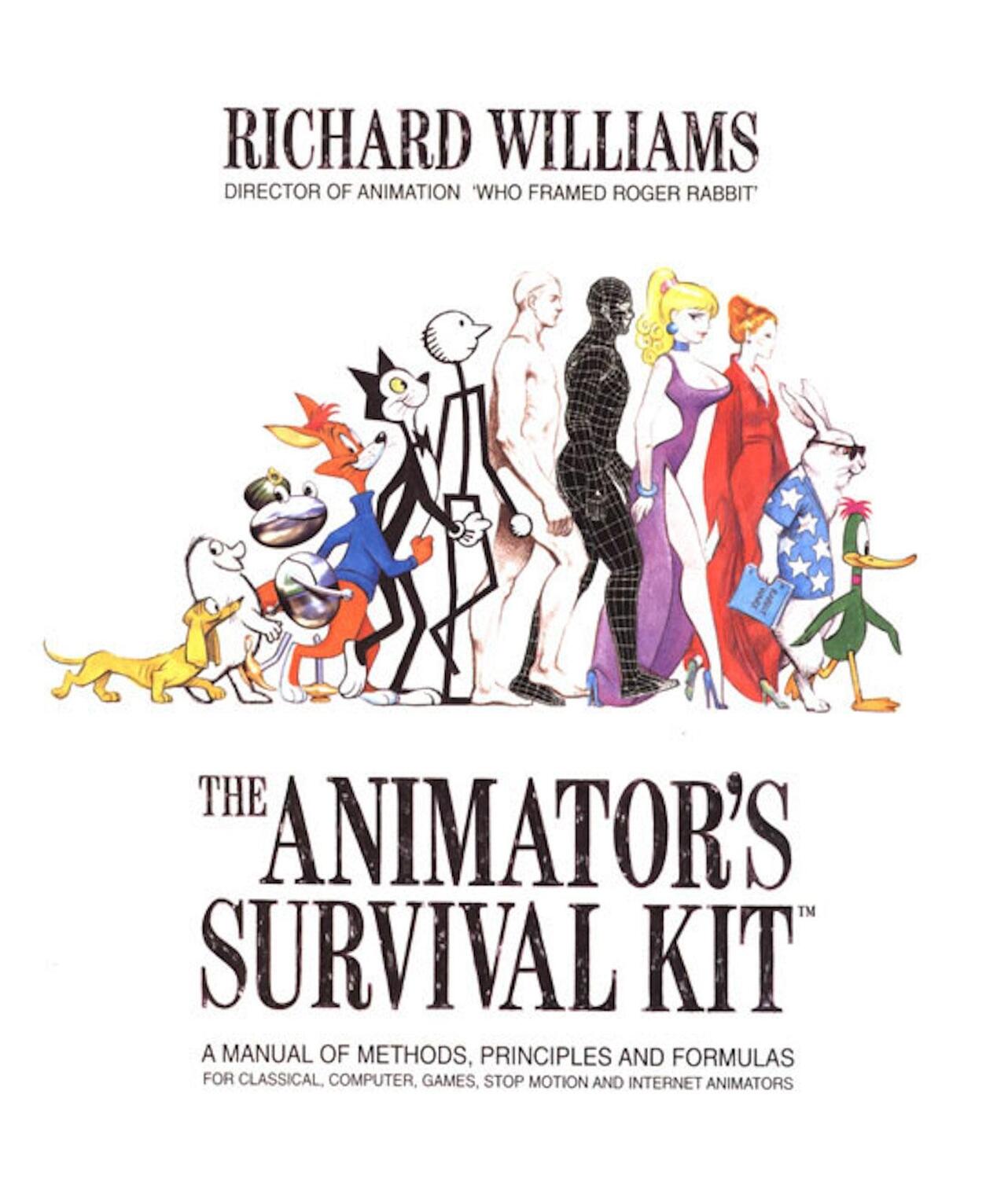 Cover: 9780865478978 | The Animator's Survival Kit: A Manual of Methods, Principles and...