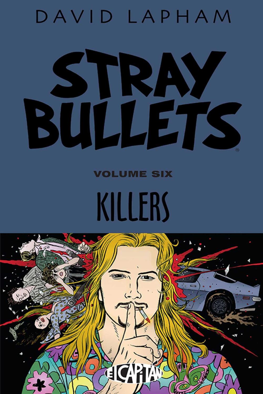 Cover: 9781632152152 | Stray Bullets Volume 6: Killers | David Lapham | Taschenbuch | 2015
