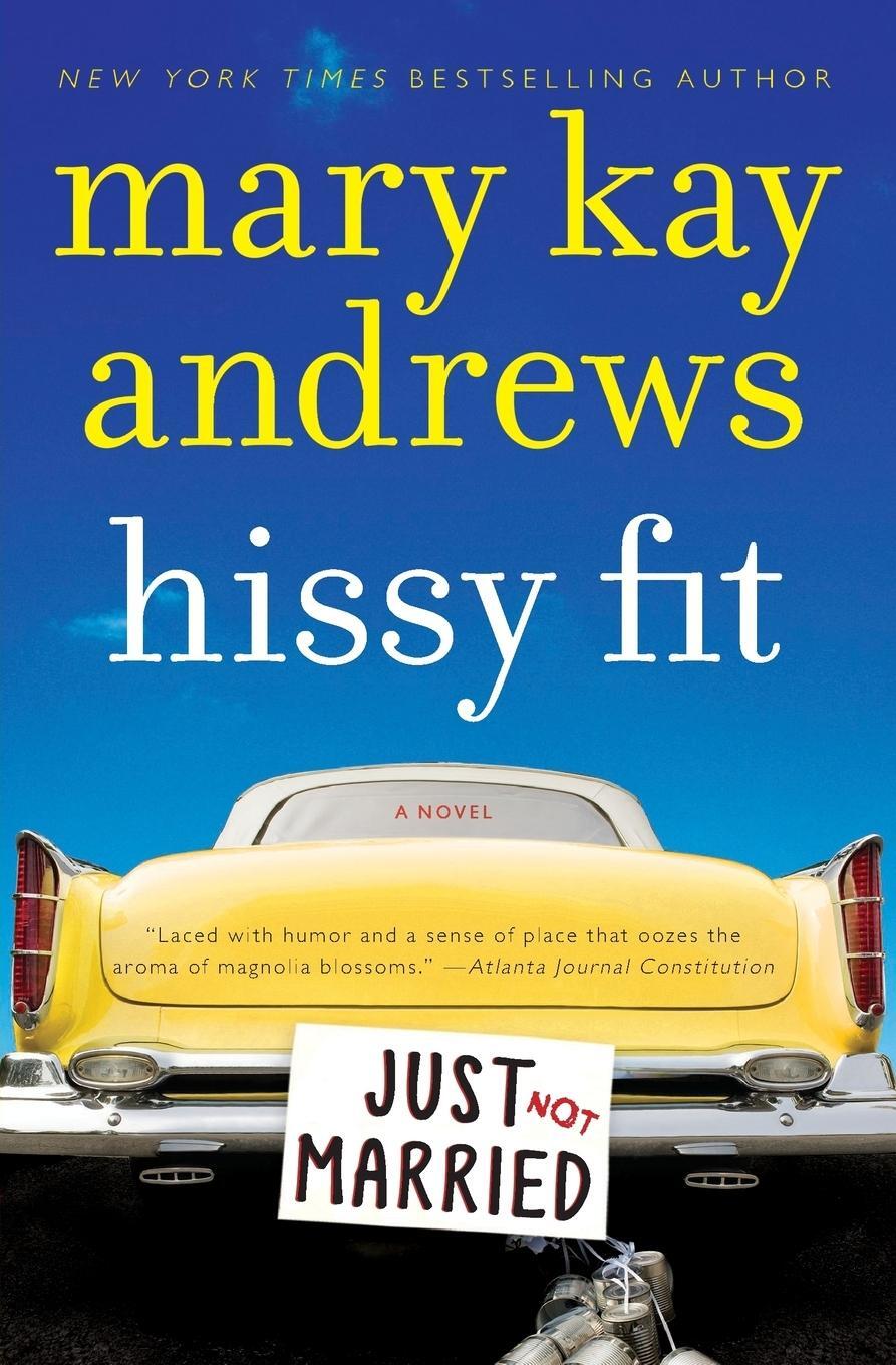 Cover: 9780060564650 | Hissy Fit | Mary Kay Andrews | Taschenbuch | Paperback | Englisch