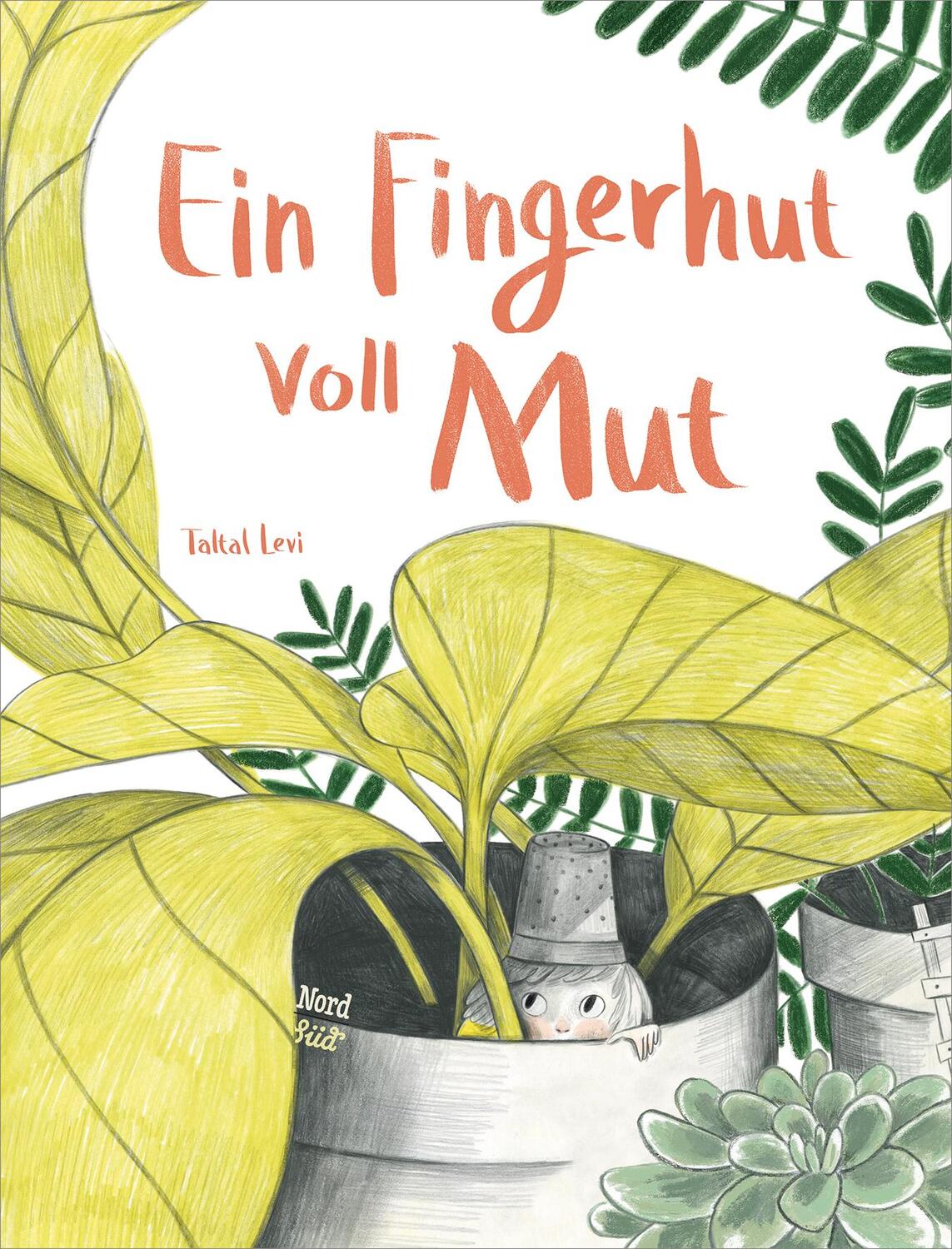 Cover: 9783314104893 | Ein Fingerhut voll Mut | Taltal Levi | Buch | Deutsch | 2019