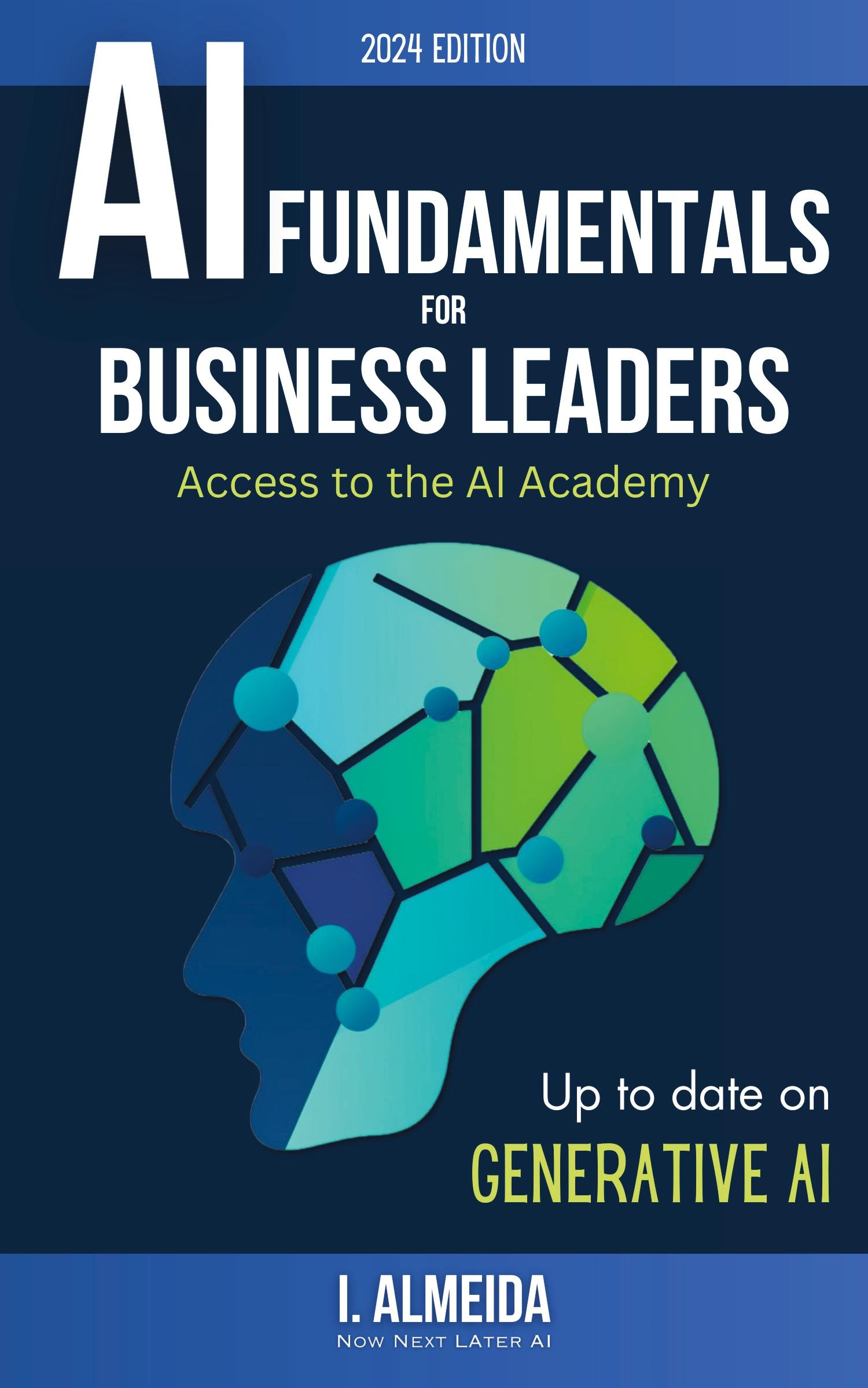 Cover: 9780645510553 | Artificial Intelligence Fundamentals for Business Leaders | I. Almeida