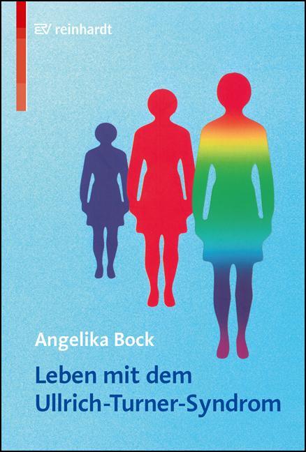 Cover: 9783497016181 | Leben mit dem Ullrich-Turner-Syndrom | Angelika Bock | Taschenbuch