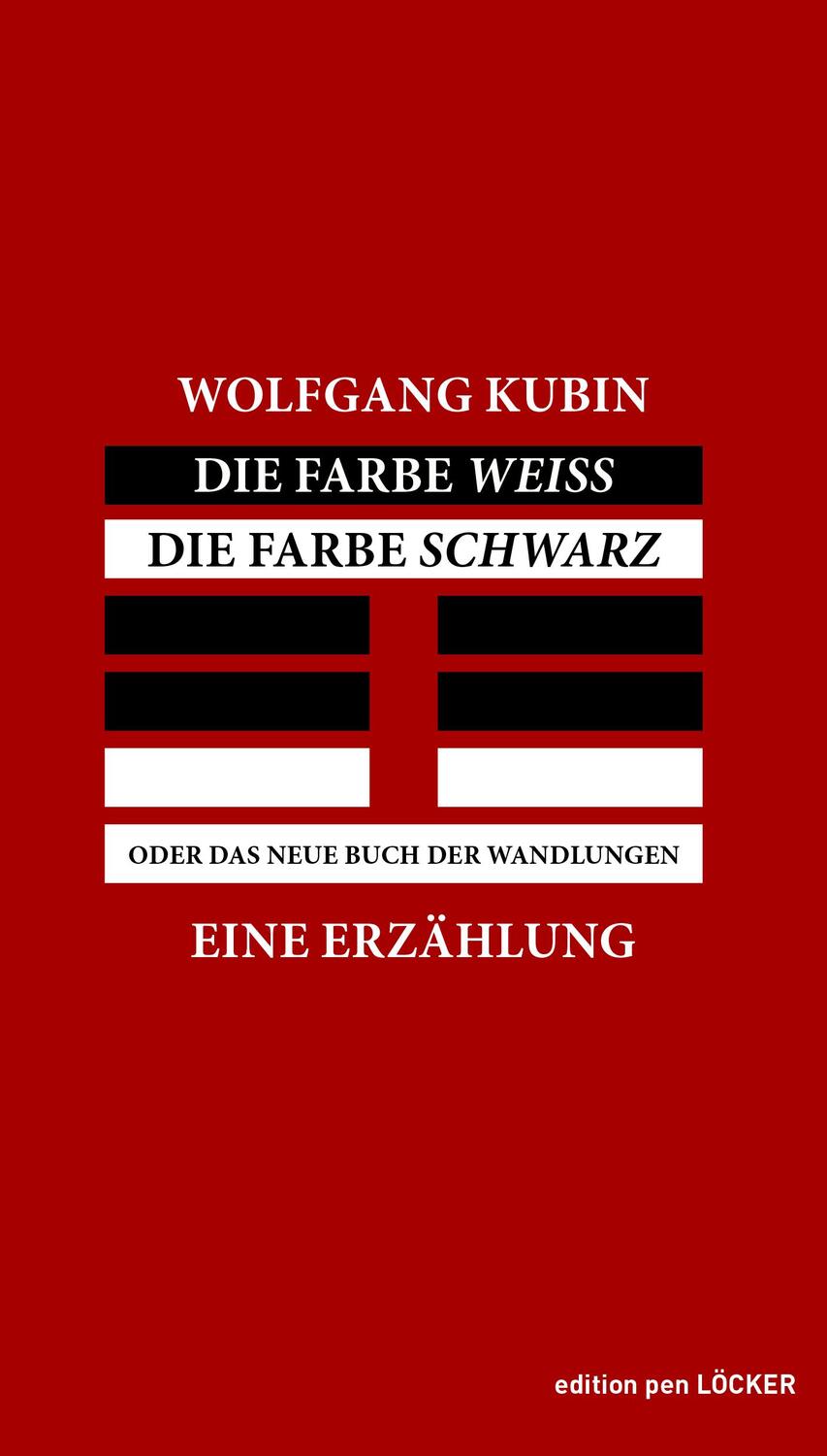 Cover: 9783990980927 | Die Farbe Weiss, die Farbe Schwarz | Eine Erzählung | Wolfgang Kubin