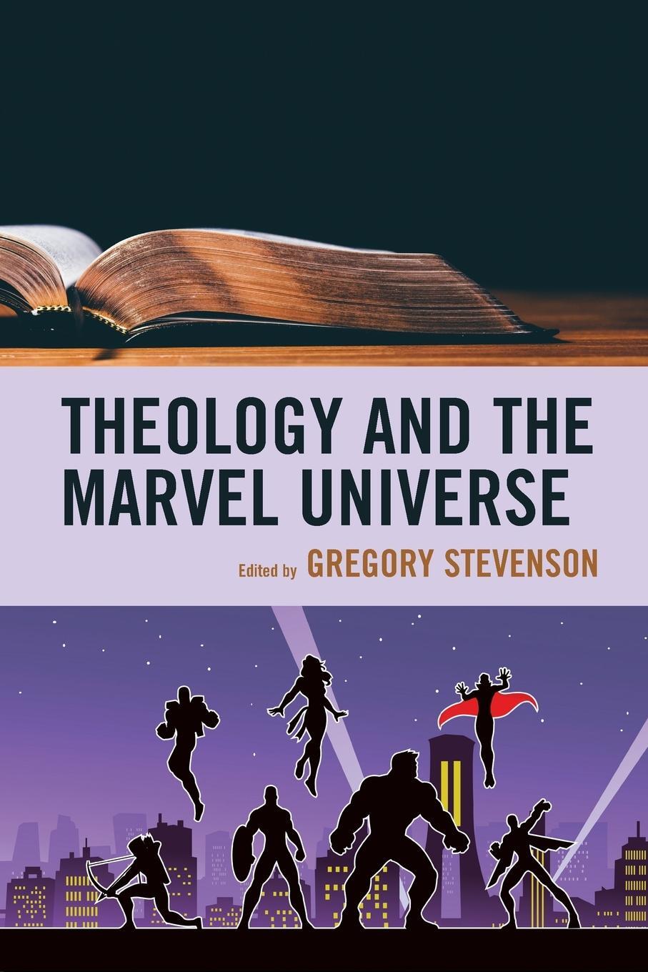 Cover: 9781978706170 | Theology and the Marvel Universe | Gregory Stevenson | Taschenbuch