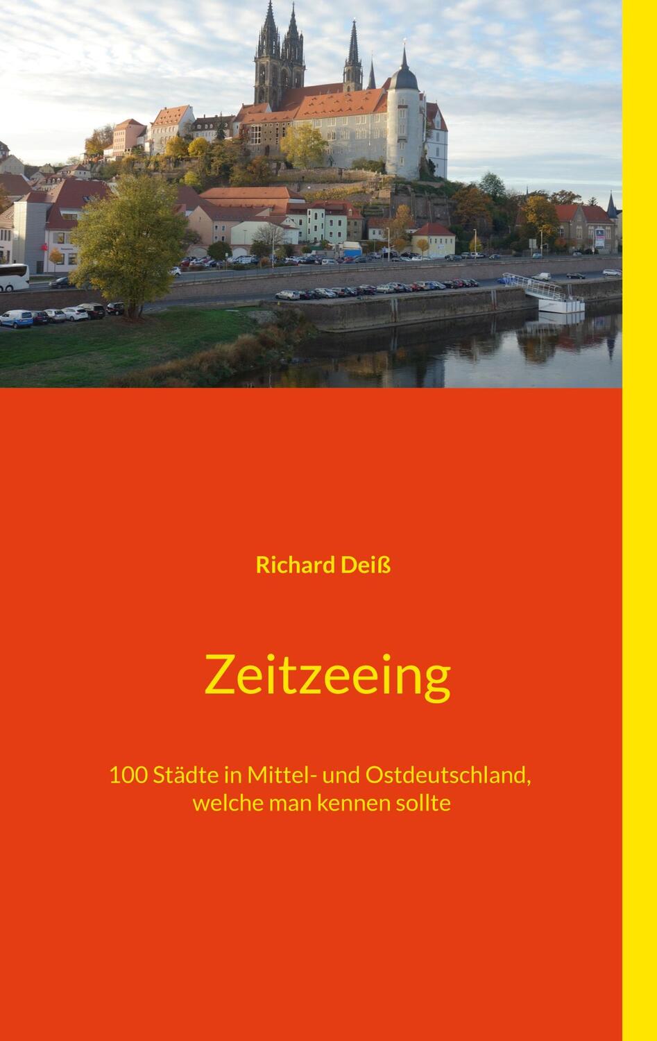 Cover: 9783753457857 | Zeitzeeing | Richard Deiß | Taschenbuch | Books on Demand