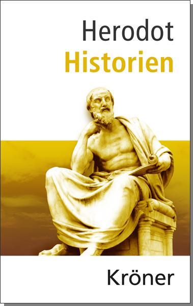 Cover: 9783520224057 | Historien | Deutsche Gesamtausgabe | Herodot | Buch | Deutsch | 2017