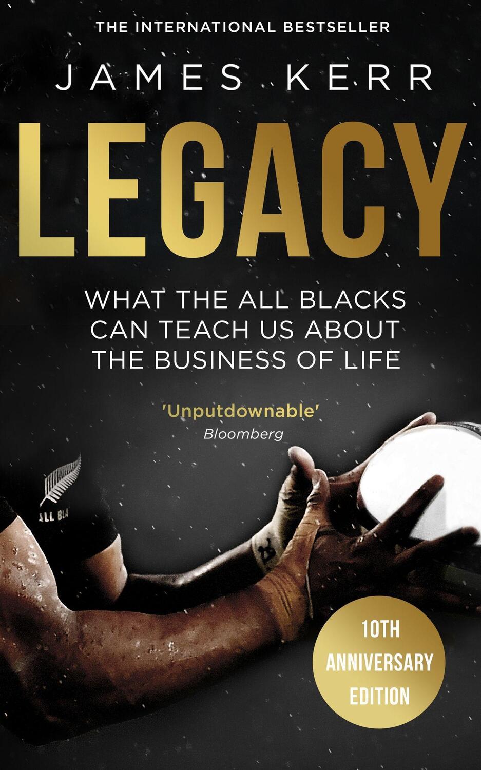 Cover: 9781472103536 | Legacy | What The All Blacks Can Teach Us About The Business Of Life