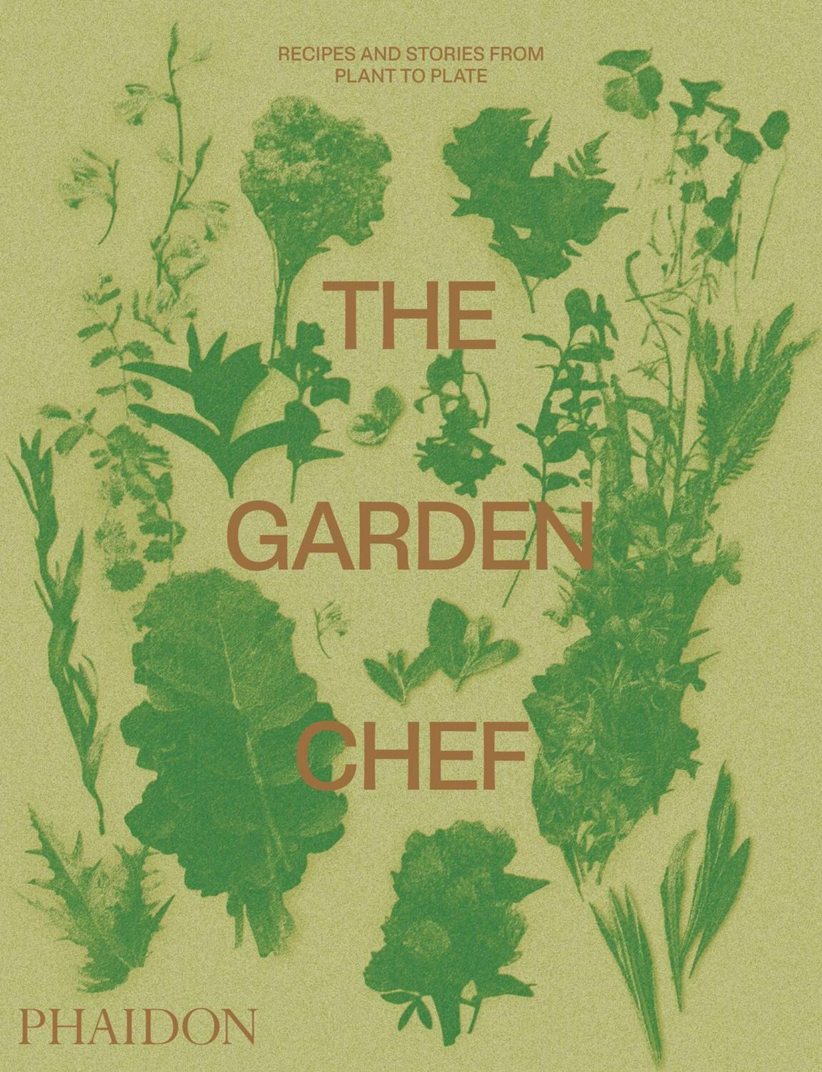 Cover: 9780714878225 | The Garden Chef | Recipes and Stories from Plant to Plate | Editors