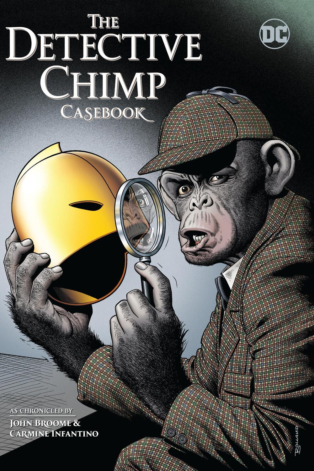 Cover: 9781779521651 | The Detective Chimp Casebook | TR - Trade Paperback | Broome (u. a.)