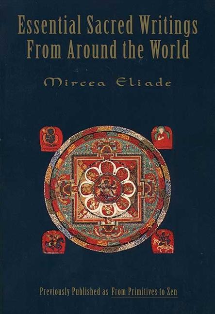 Cover: 9780062503046 | Essential Sacred Writings from Around the World | Mircea Eliade | Buch