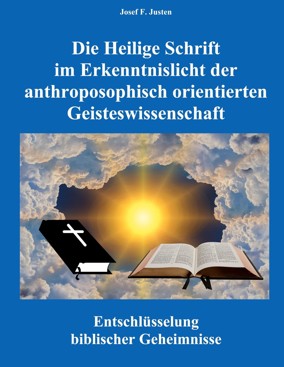 Cover: 9783756244744 | Die Heilige Schrift im Erkenntnislicht der anthroposophisch...