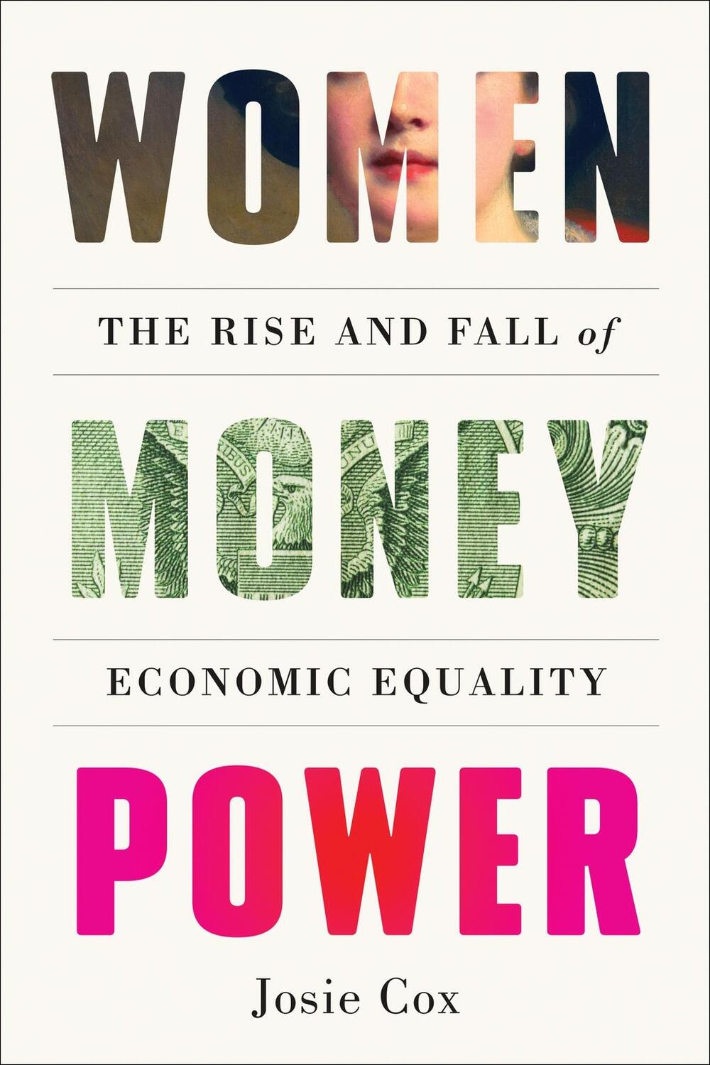 Cover: 9781419762987 | Women Money Power | The Rise and Fall of Economic Equality | Josie Cox