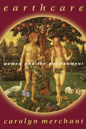 Cover: 9780415908887 | Earthcare | Women and the Environment | Carolyn Merchant | Taschenbuch