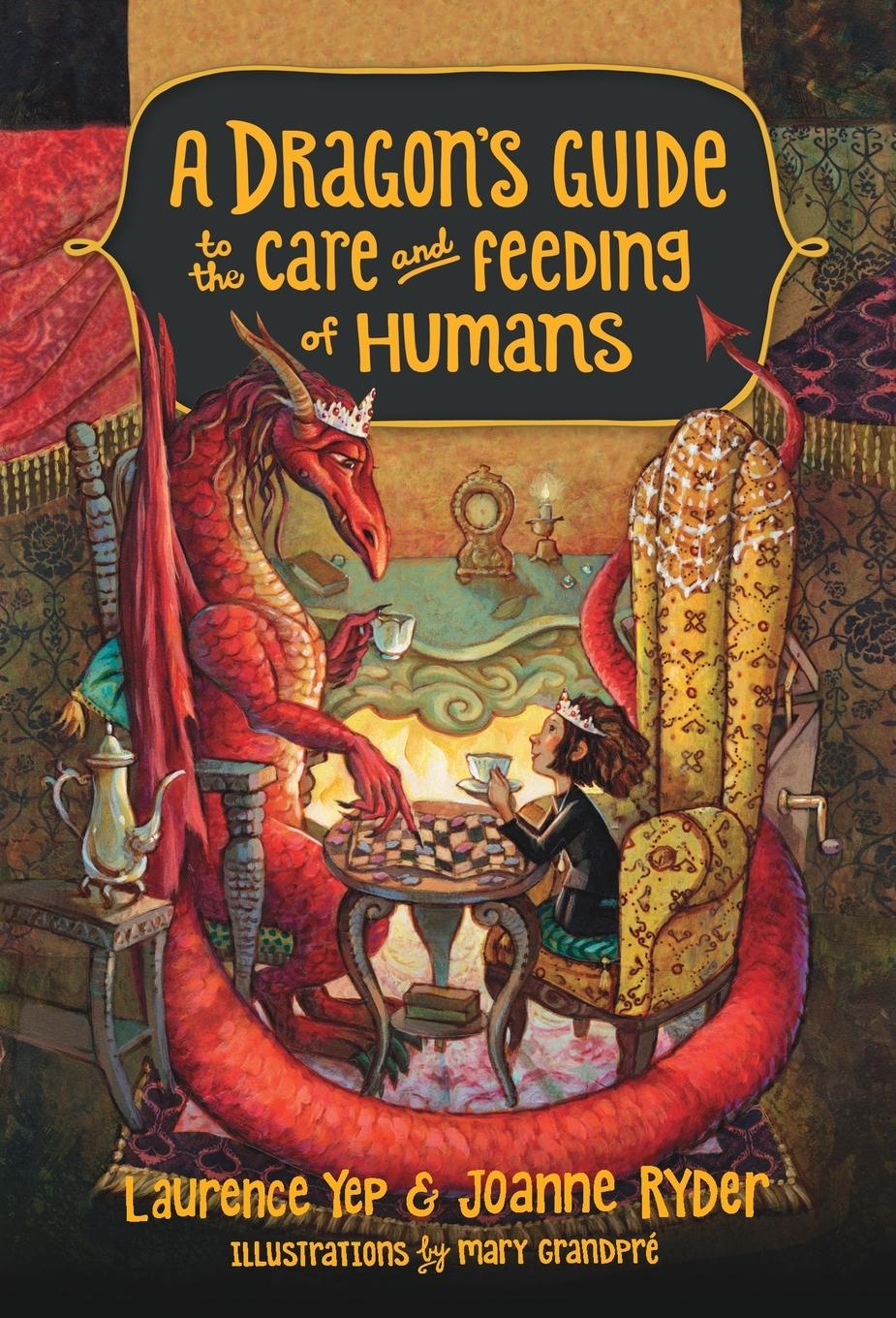 Cover: 9780385392310 | A Dragon's Guide to the Care and Feeding of Humans | Yep (u. a.)