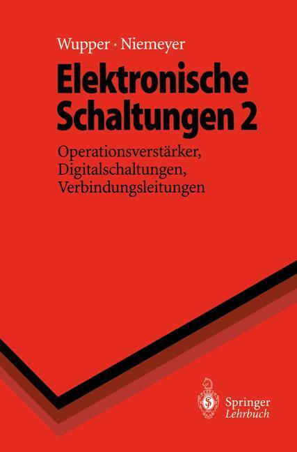 Cover: 9783540607458 | Elektronische Schaltungen 2 | Ulf Niemeyer (u. a.) | Buch | XIV | 1996