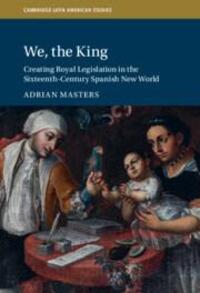 Cover: 9781009315418 | We, the King | Adrian Masters | Buch | Gebunden | Englisch | 2023