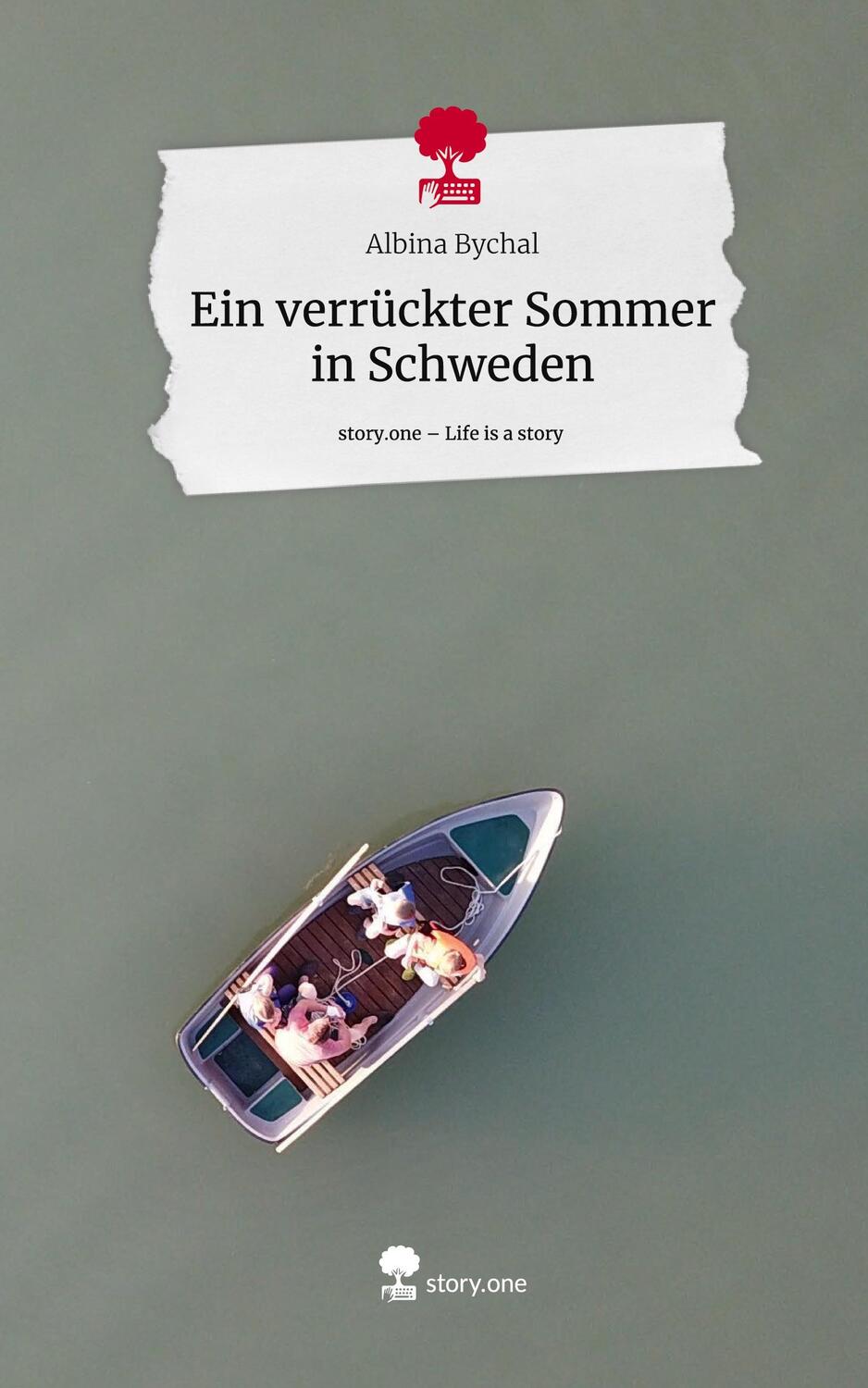 Cover: 9783710896934 | Ein verrückter Sommer in Schweden. Life is a Story - story.one | Buch