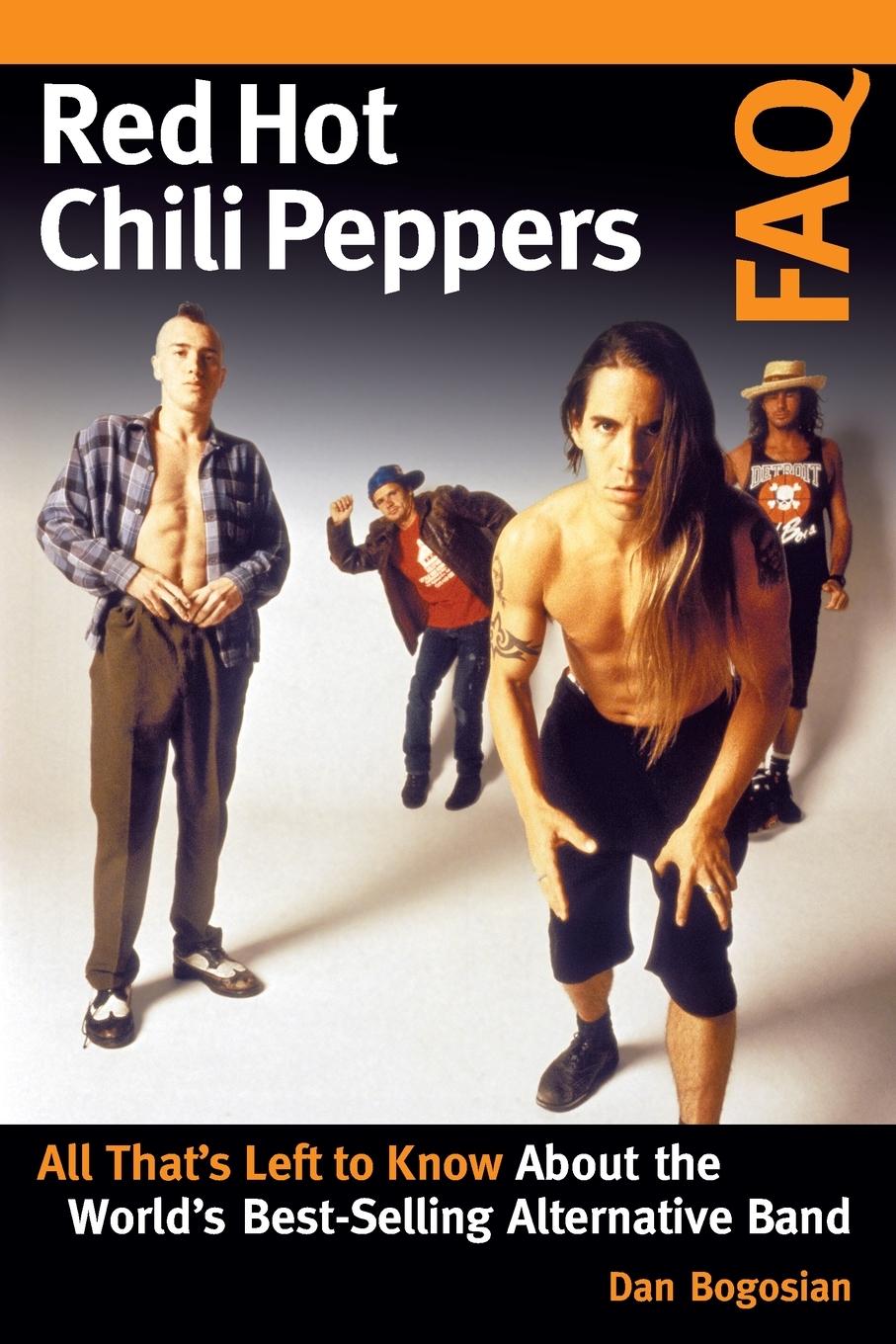 Cover: 9781617137228 | Red Hot Chili Peppers FAQ | Dan Bogosian | Taschenbuch | Englisch