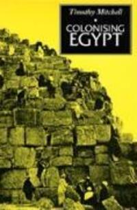 Cover: 9780520075689 | Colonising Egypt | Timothy Mitchell | Taschenbuch | Englisch | 1991