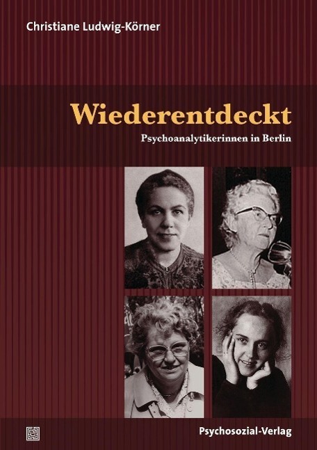 Cover: 9783837923681 | Wiederentdeckt | Christiane Ludwig-Körner | Taschenbuch | 288 S.