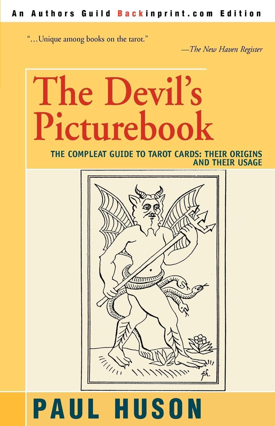Cover: 9780595273331 | The Devil's Picturebook | Paul Huson | Taschenbuch | Paperback | 2003