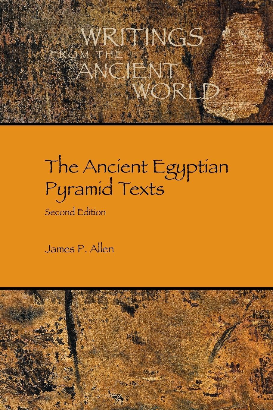 Cover: 9781628371147 | The Ancient Egyptian Pyramid Texts | James P. Allen | Taschenbuch