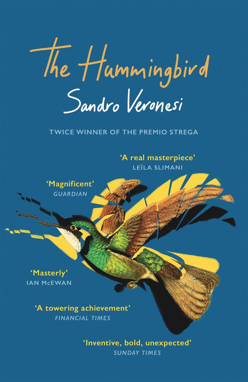 Cover: 9781474617482 | The Hummingbird | 'Magnificent' (Guardian) | Sandro Veronesi | Buch