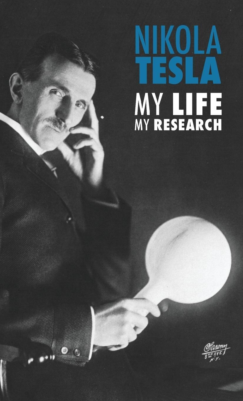 Cover: 9789888412907 | Nikola Tesla | My Life, My Research | Nikola Tesla | Buch | Englisch
