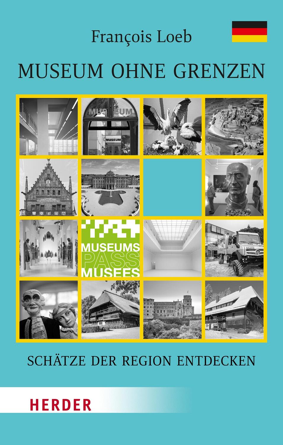 Cover: 9783451388538 | Museen ohne Grenzen | François Loeb | Taschenbuch | 272 S. | Deutsch