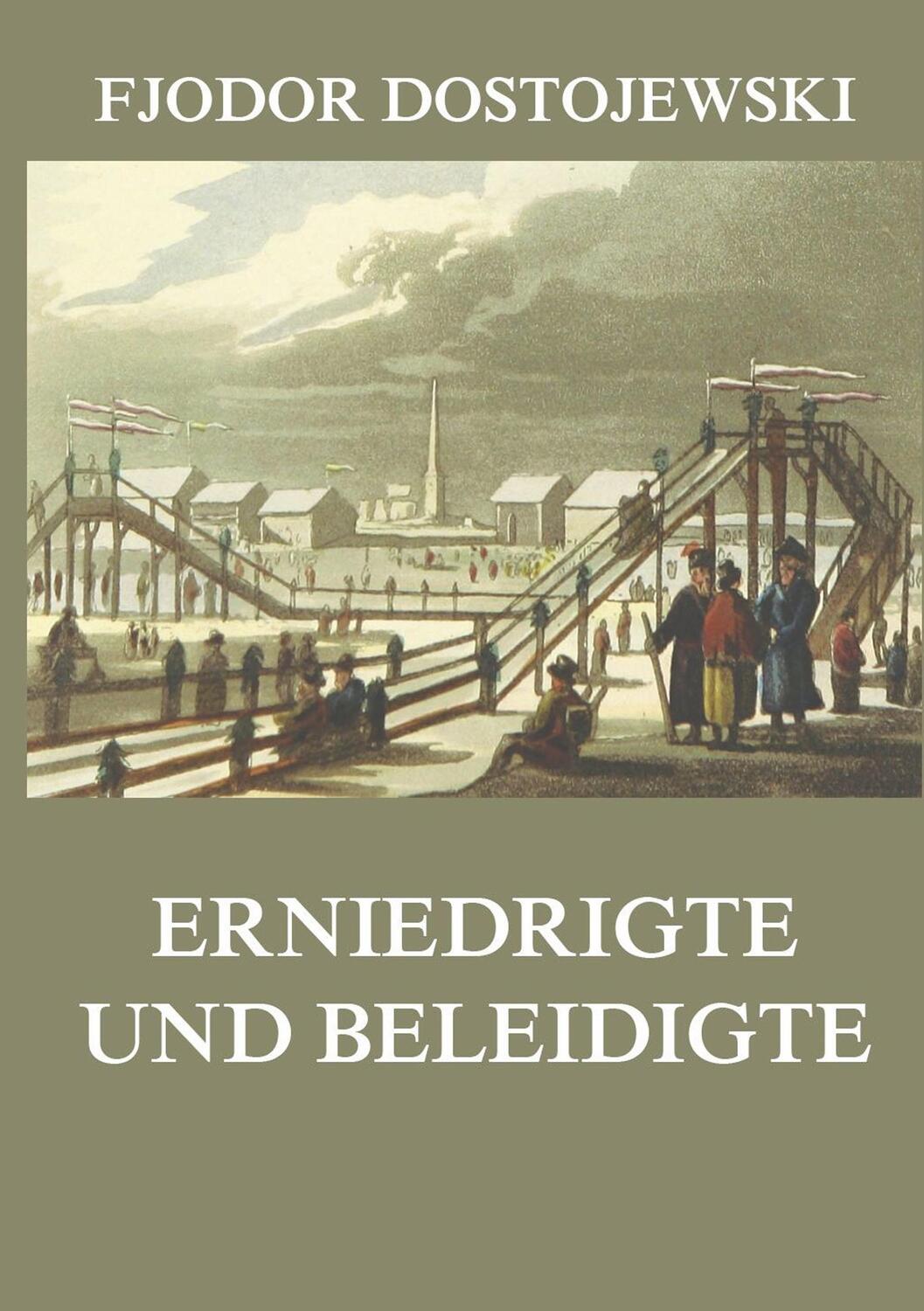 Cover: 9783849682002 | Erniedrigte und Beleidigte | Fjodor Dostojewski | Taschenbuch | 384 S.