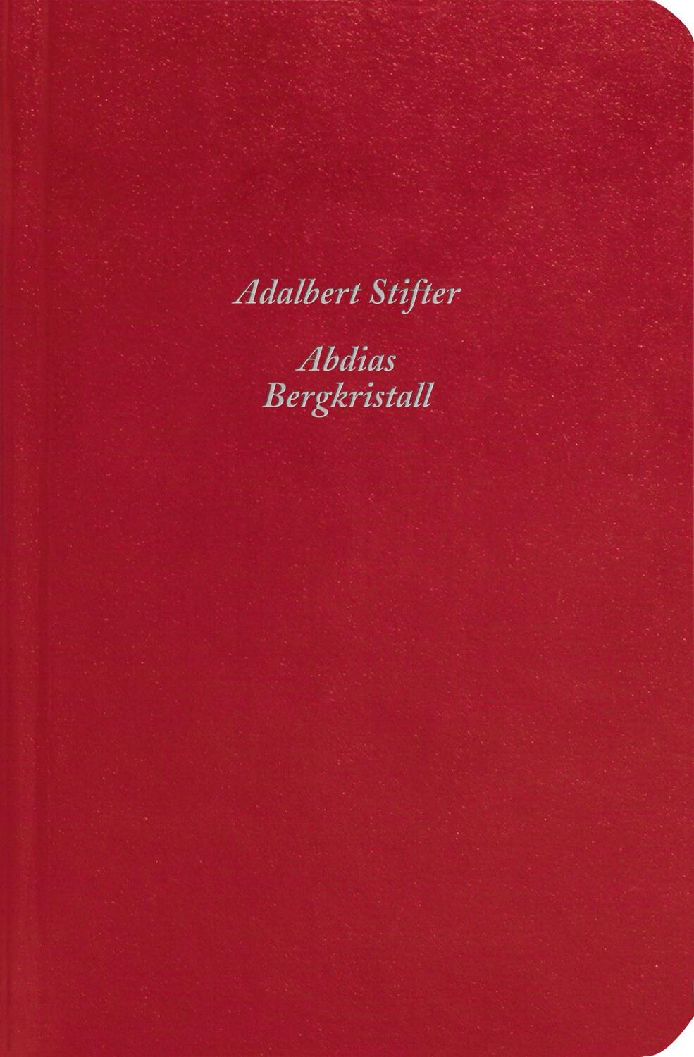 Cover: 9783596509478 | Abdias/Bergkristall | Zwei Erzählungen | Adalbert Stifter | Buch