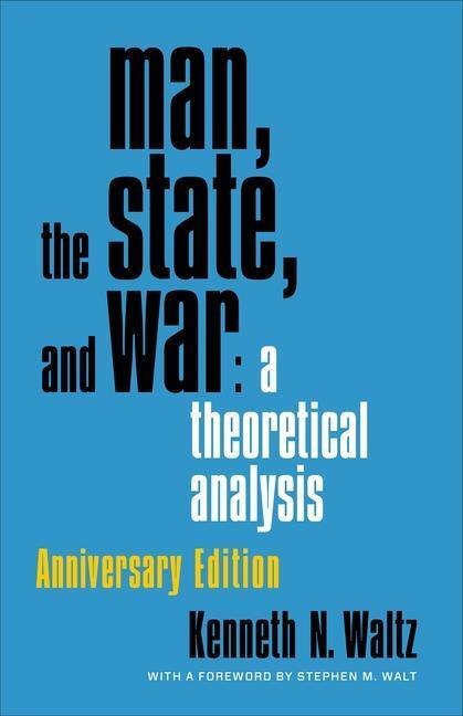 Cover: 9780231188050 | Man, the State, and War: a theoretical analysis | Kenneth N. Waltz