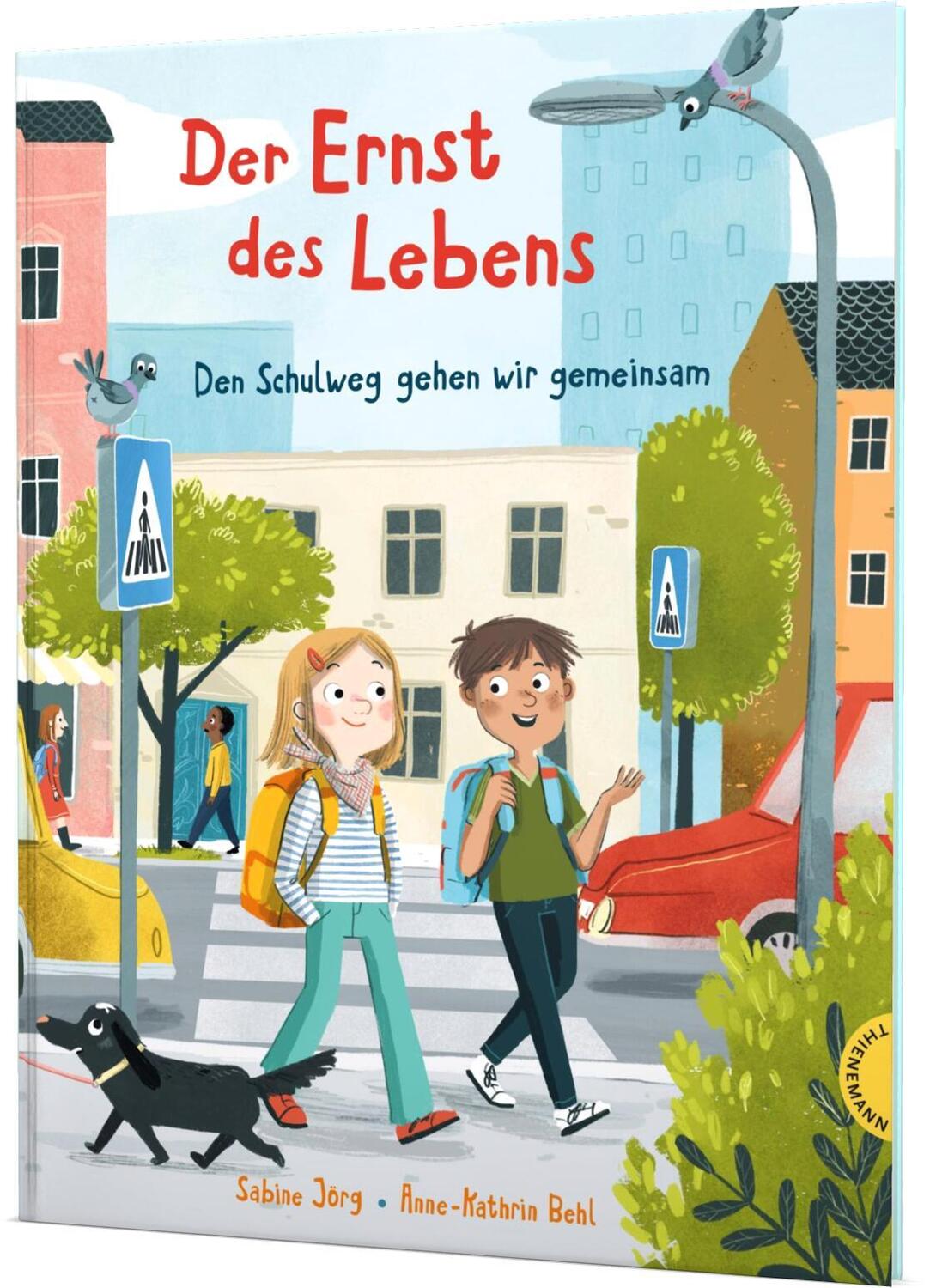 Cover: 9783522459556 | Der Ernst des Lebens: Den Schulweg gehen wir gemeinsam | Sabine Jörg