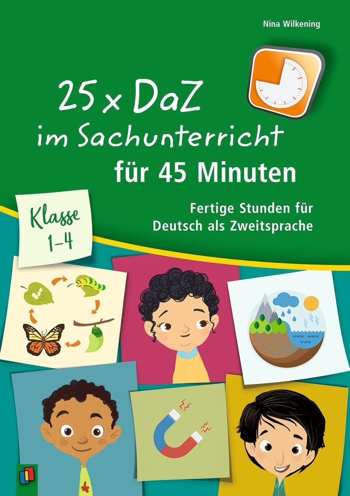 Cover: 9783834641496 | 25 x DaZ im Sachunterricht für 45 Minuten | Nina Wilkening | Buch