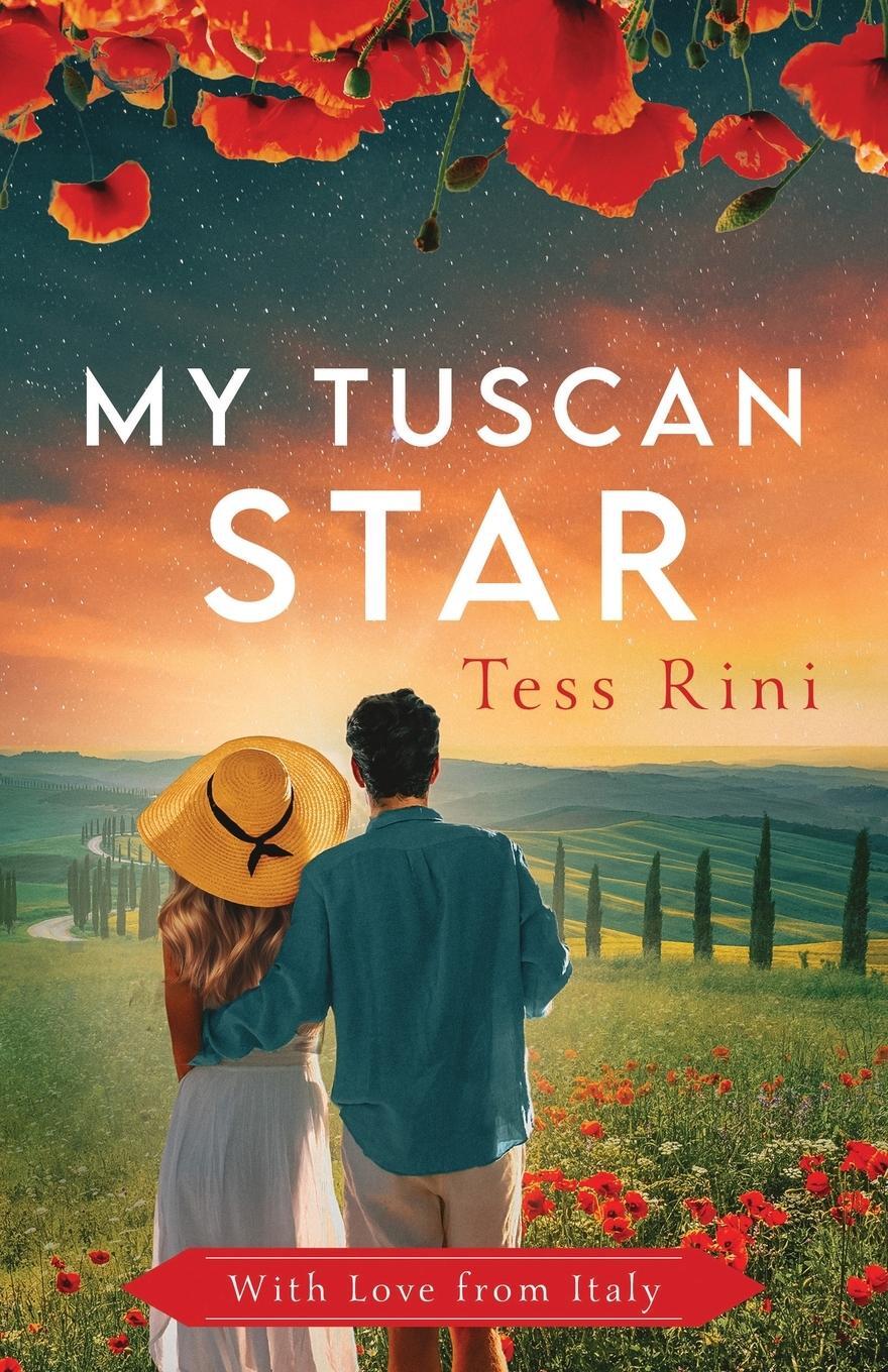 Cover: 9781737637264 | My Tuscan Star | Tess Rini | Taschenbuch | Paperback | Englisch | 2023