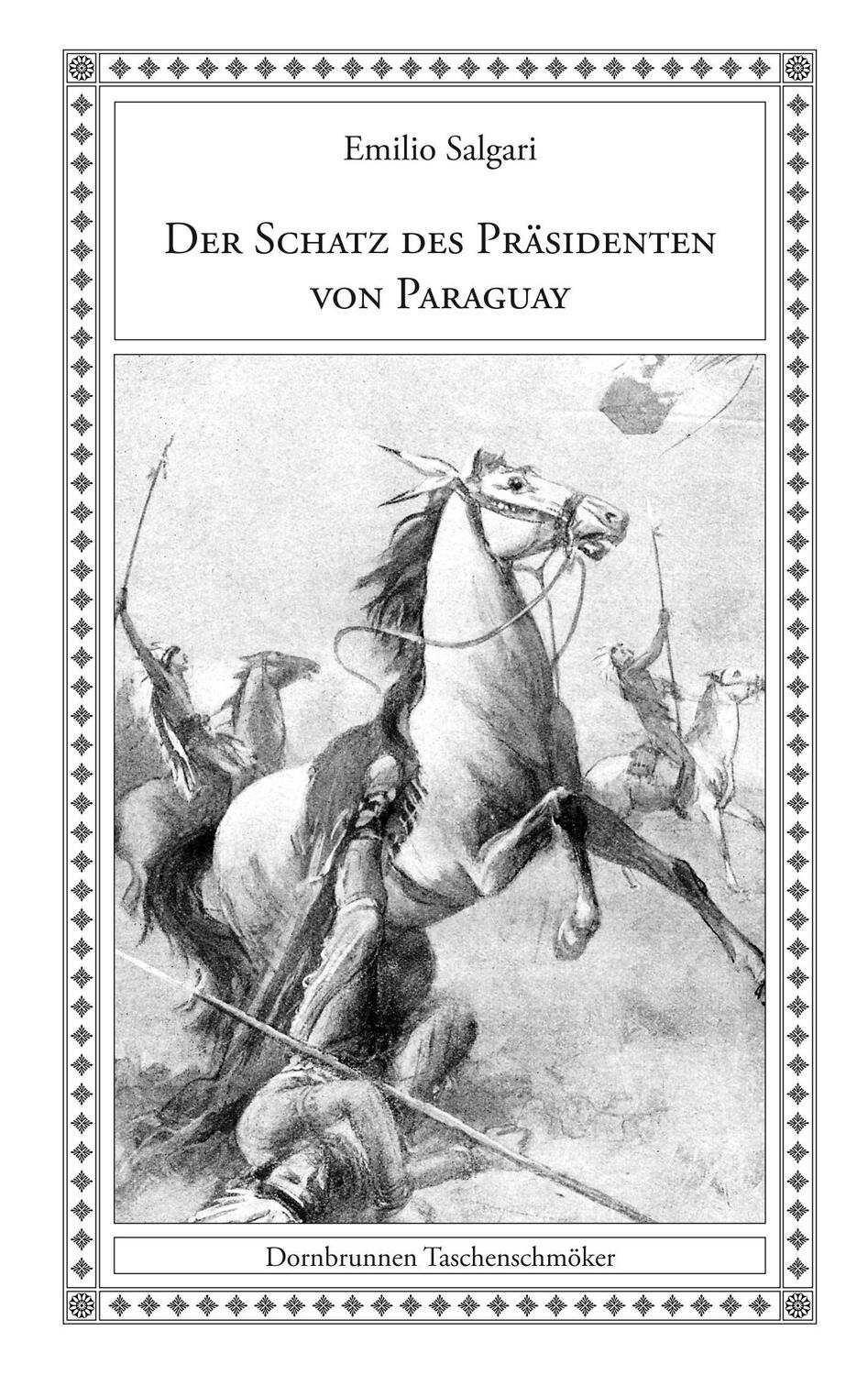 Cover: 9783943275322 | Der Schatz des Präsidenten von Paraguay | Emilio Salgari | Taschenbuch