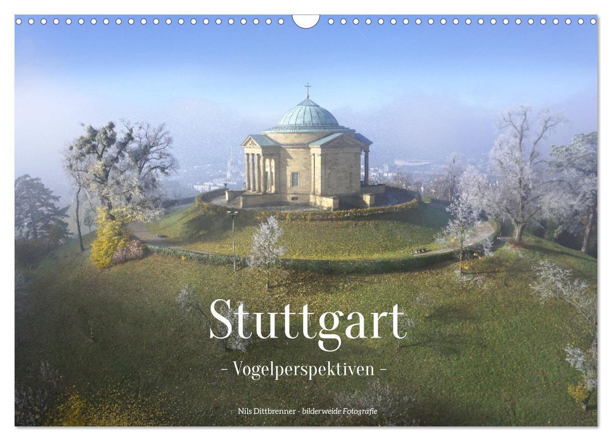 Cover: 9783675966413 | Stuttgart - Vogelperspektiven (Wandkalender 2024 DIN A3 quer),...