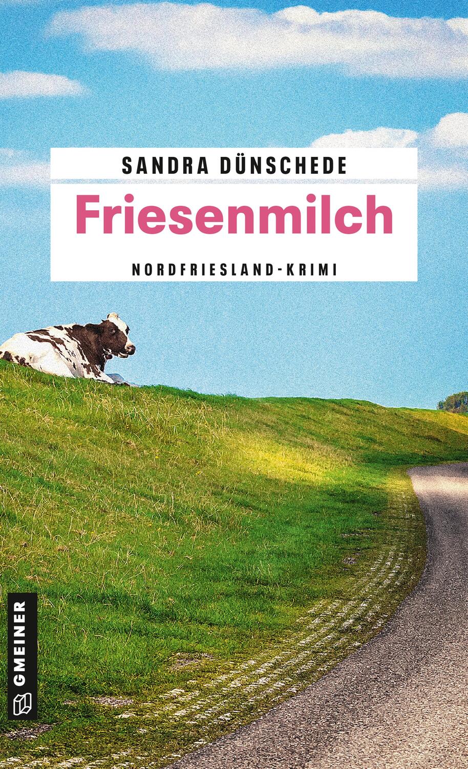 Cover: 9783839218341 | Friesenmilch | Ein Fall für Thamsen & Co. | Sandra Dünschede | Buch